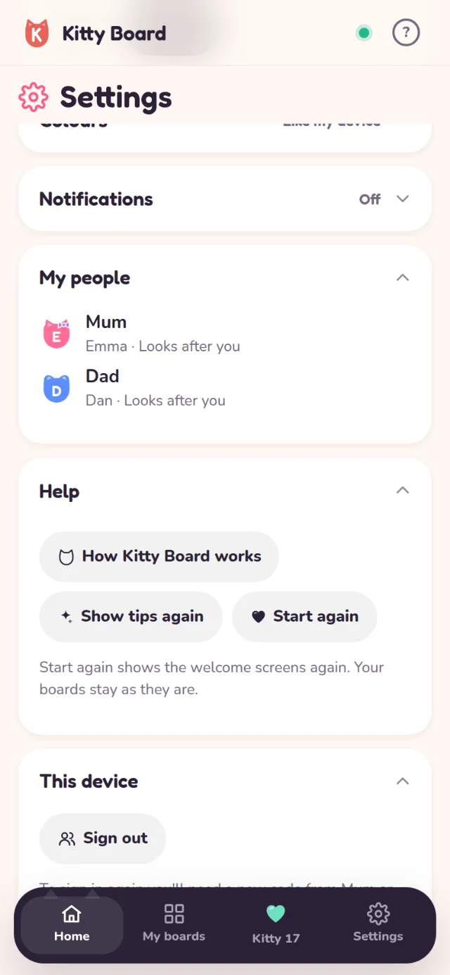 Lily's Settings: My people lists Emma and Dan, who look after her, then Help with How Kitty Board works, Show tips again and Start again